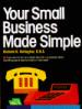 Your Small Business Made Simple