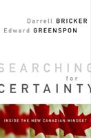 Searching for Certainty