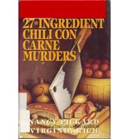 The 27 Ingredient Chili Con Carne Murders