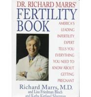 Dr. Richard Marrs' Fertility Book