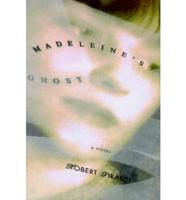 Madeleine's Ghost