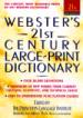 Webster's 21st Century Large Print Dictionary