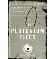 The Plutonium Files