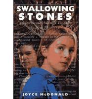 Swallowing Stones
