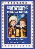 The Mystery of Mineral Gorge