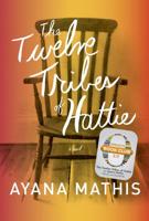 The Twelve Tribes of Hattie (Oprah's Book Club 2.0)