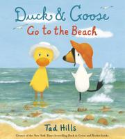 Duck & Goose Go to the Beach