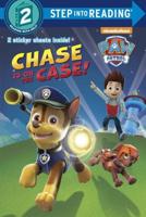 Chase Is on the Case! (Paw Patrol). Step Into Reading(R)(Step 2)