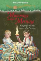 Mummies in the Morning (Full-Color Edition)