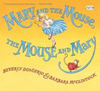 Mary and the Mouse, the Mouse and Mary