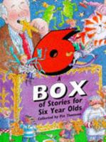 A Box of Stories for Six Year Olds