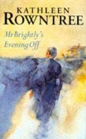 Mr Brightly's Evening Off