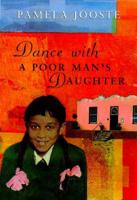 Dance With a Poor Man's Daughter