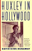 Huxley in Hollywood