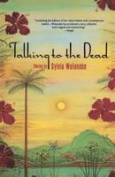 Talking to the Dead and Other Stories