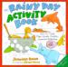The Rainy Day Activity Book