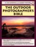 The Outdoor Photographer's Bible