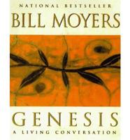 Genesis: A Living Conversation