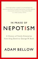 In Praise of Nepotism