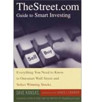 Thestreet.Com Guide to Smart Investing