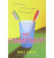 Mr. Commitment