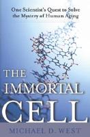 The Immortal Cell