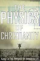 The Physics of Christianity