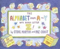 The Alphabet from A to Y With Bonus Letter, Z!