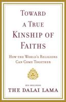 Toward a True Kinship of Faiths