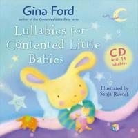 Lullabies for Contented Little Babies