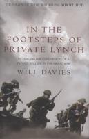 In the Footsteps of Private Lynch
