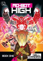 Mo-Bot High. Book 1