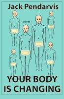 Your Body Is Changing