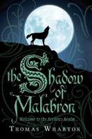 The Shadow of Malabron