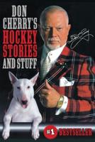 Don Cherry's Hockey Stories and Stuff