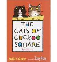 The Cats of Cuckoo Square