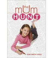 The Mum Hunt