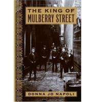 The King of Mulberry Street