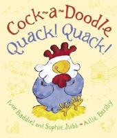 Cock-a-doodle Quack Quack