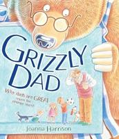 Grizzly Dad