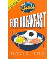 Girls for Breakfast