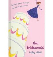 The Bridesmaid