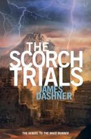 The Scorch Trials (Maze Runner Series #2)