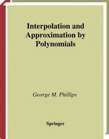 Interpolation and Approximation by Polynomials