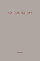 Residue Reviews / Ruckstands-Berichte