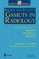 Reeder and Felson's Gamuts in Radiology on CD-ROM