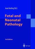 Fetal and Neonatal Pathology