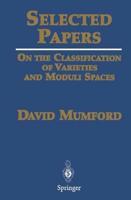 Selected Papers on the Classification of Varieties and Moduli Spaces