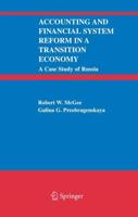 Accounting and Financial System Reform in a Transition Economy
