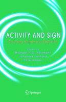Activity and Sign : Grounding Mathematics Education